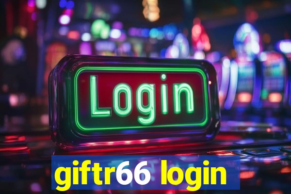 giftr66 login